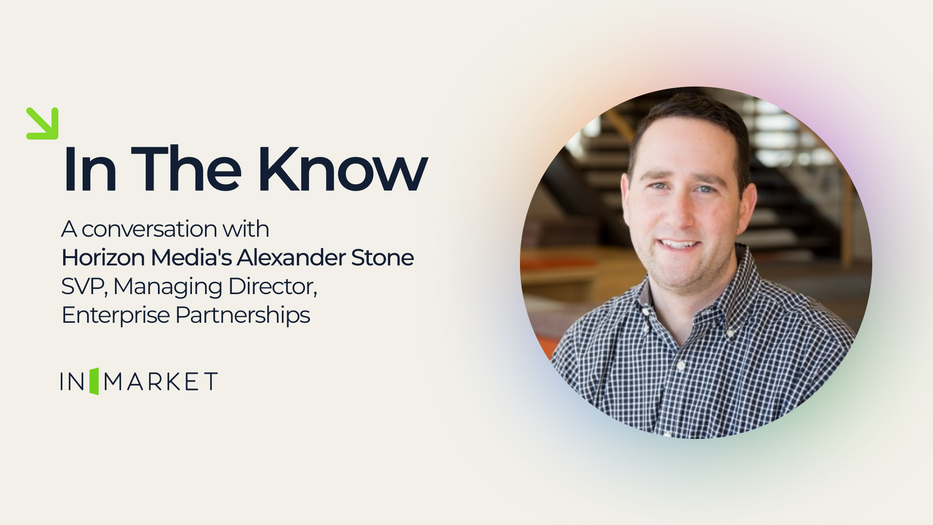 In The Know with Alex Stone, Horizon Media