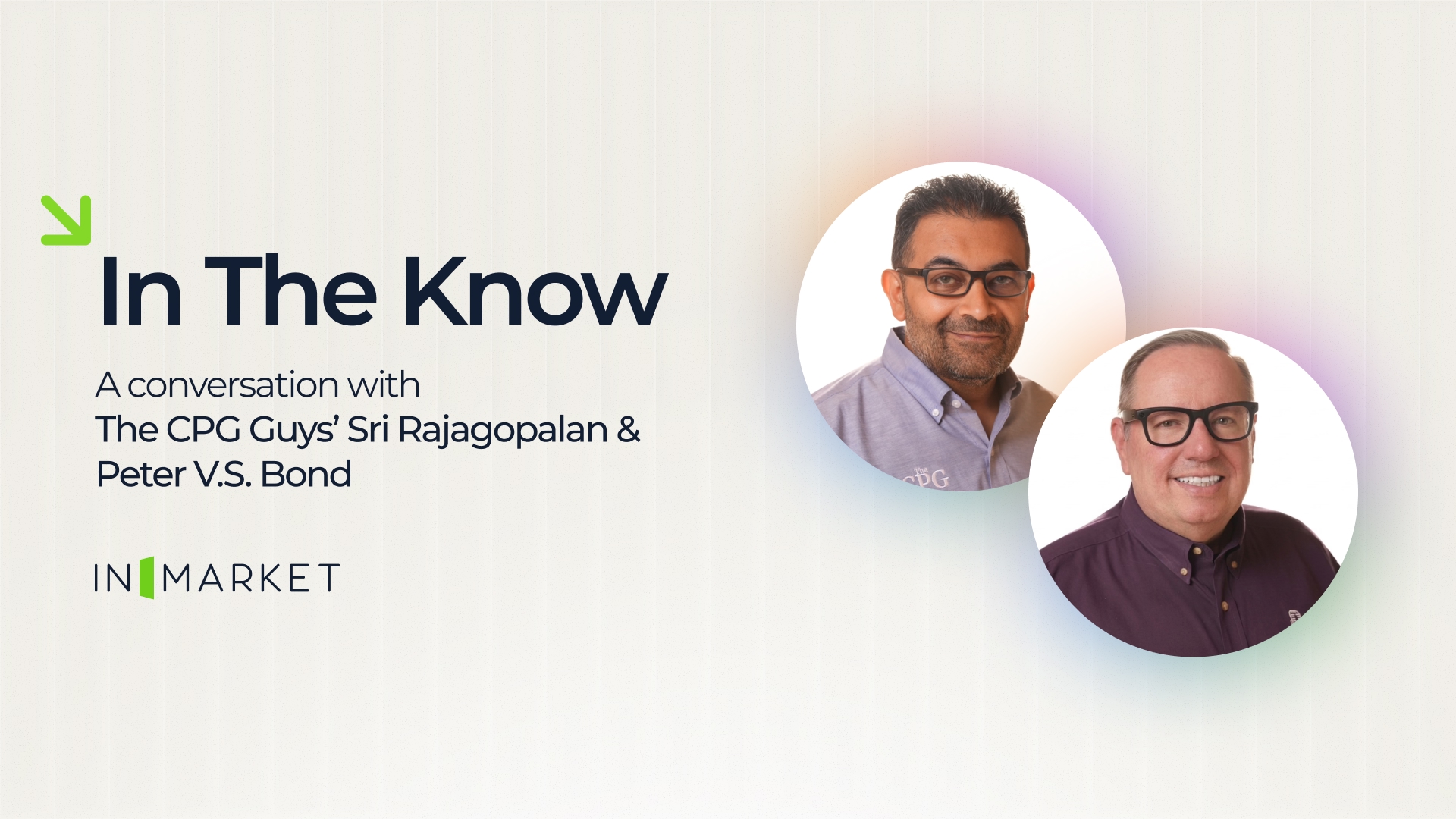 In The Know with The CPG Guys